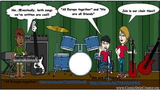 “We are all friends”
http://youtu.be/Tt4mILmFKc0“All Europe together” http://youtu.be/7YrkO2VKuyM
 