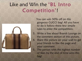 Like and Win the  ‘BL Intro Competition’ ! ,[object Object],[object Object],[object Object],[object Object]
