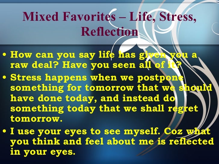 Liked Quotes From An Unlikely Source Impressive Life Stress Quotes Liked Quotes From An Unlikely Source Impressive Life Stress Quotes
