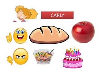 CARLY
 