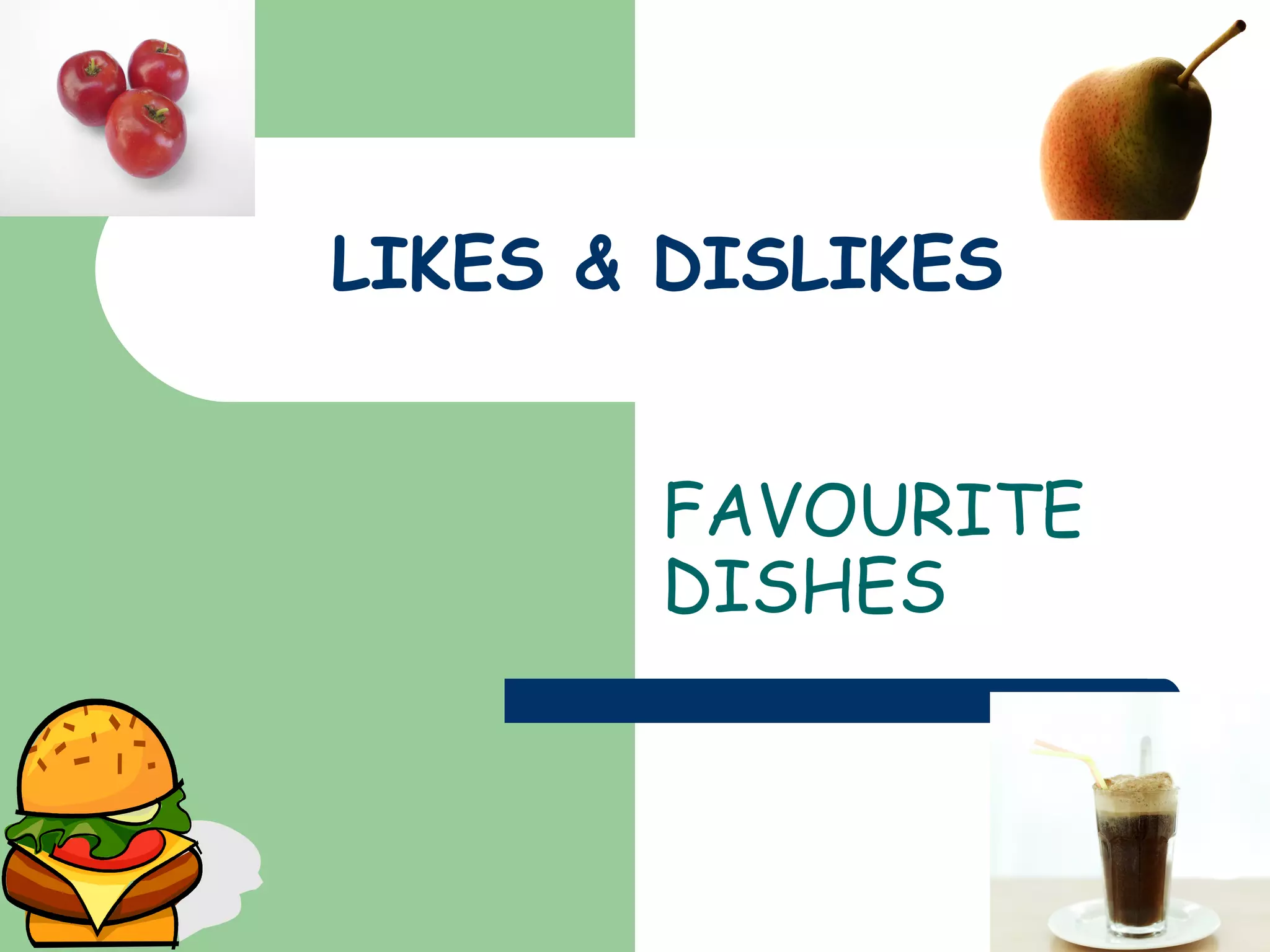 Likes & Dislikes | PPT