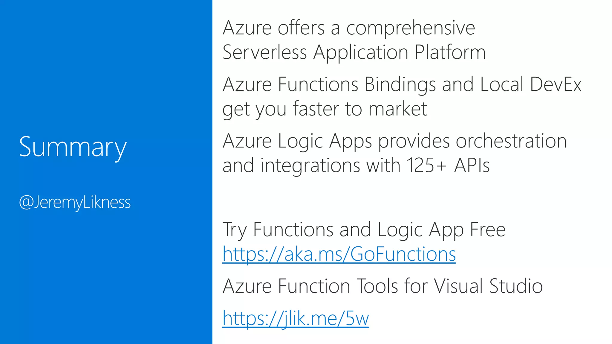 https://aka.ms/GoFunctions
https://jlik.me/5w
 
