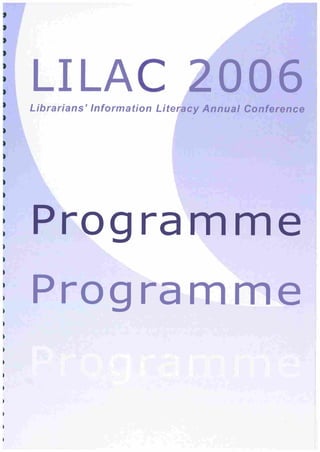 LILAC 2006 Full Programme