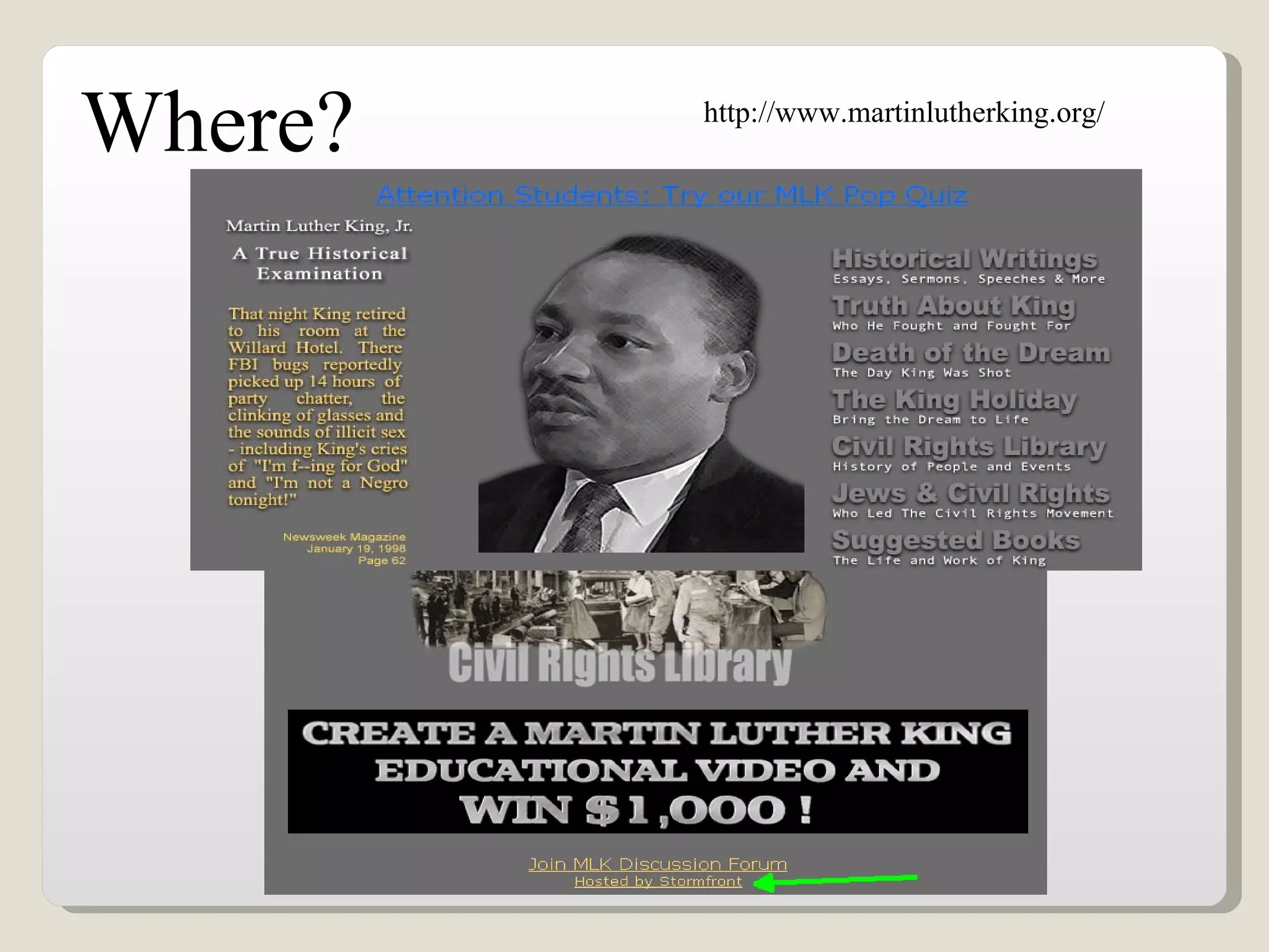 Where?   http://www.martinlutherking.org/
 