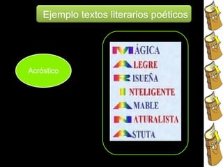 Ejemplo textos literarios poéticos Acróstico 
