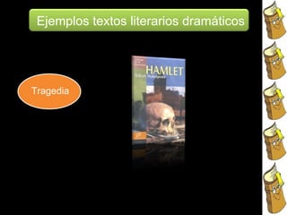 Tragedia Ejemplos textos literarios dramáticos 