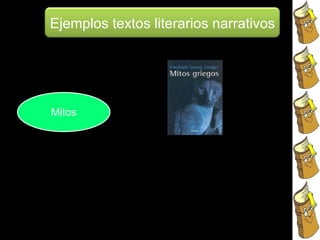 Ejemplos textos literarios narrativos Mitos 
