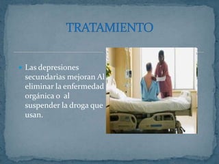 En la mayoría de los casos se presentan síntomas depresivos como tristeza, decaimiento, debilidad, pensamiento suicida y sus acompañantes como la anorexia , perdida o aumento de peso, insomnio o hipersomnio, perdida del libido entre otros.Además es de vital  importancia valorar el riesgo suicida del paciente. DIAGNOSTICO