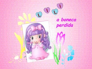 a boneca perdida 