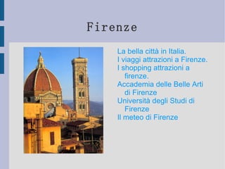Firenze ,[object Object]