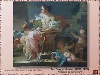 De François Boucher (1703-1770) 
Allégorie de la Peinture 48 
 