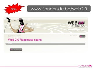 TOOL www.flandersdc.be/web2.0 