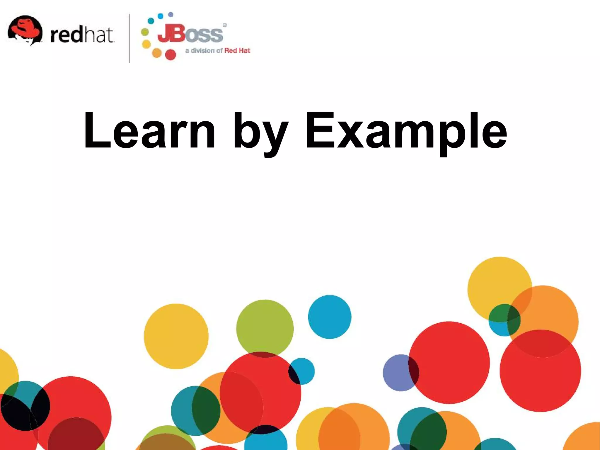 Learn by Example
 