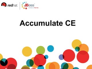 Accumulate CE
 