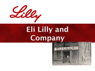 Eli Lilly and
Company
 