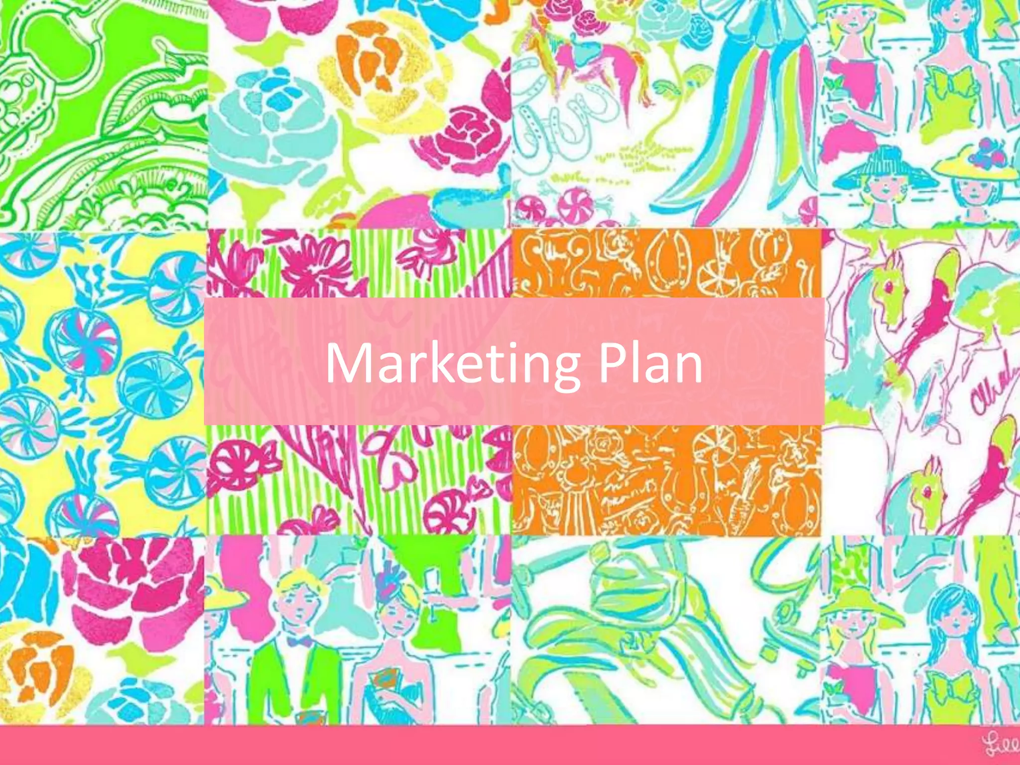 Marketing Plan
 