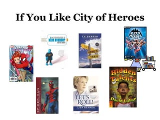 If You Like City of Heroes 