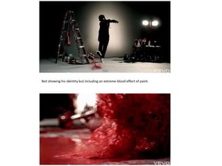 Not showing his identity but including an extreme blood effect of paint.
 