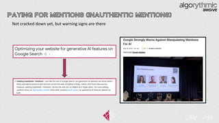 PAYING FOR MENTIONS (INAUTHENTIC MENTIONS)
Not cracked down yet, but warning signs are there
 