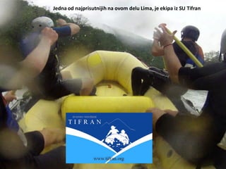 Jedna od najprisutnijih na ovom delu Lima, je ekipa iz SU Tifran
 