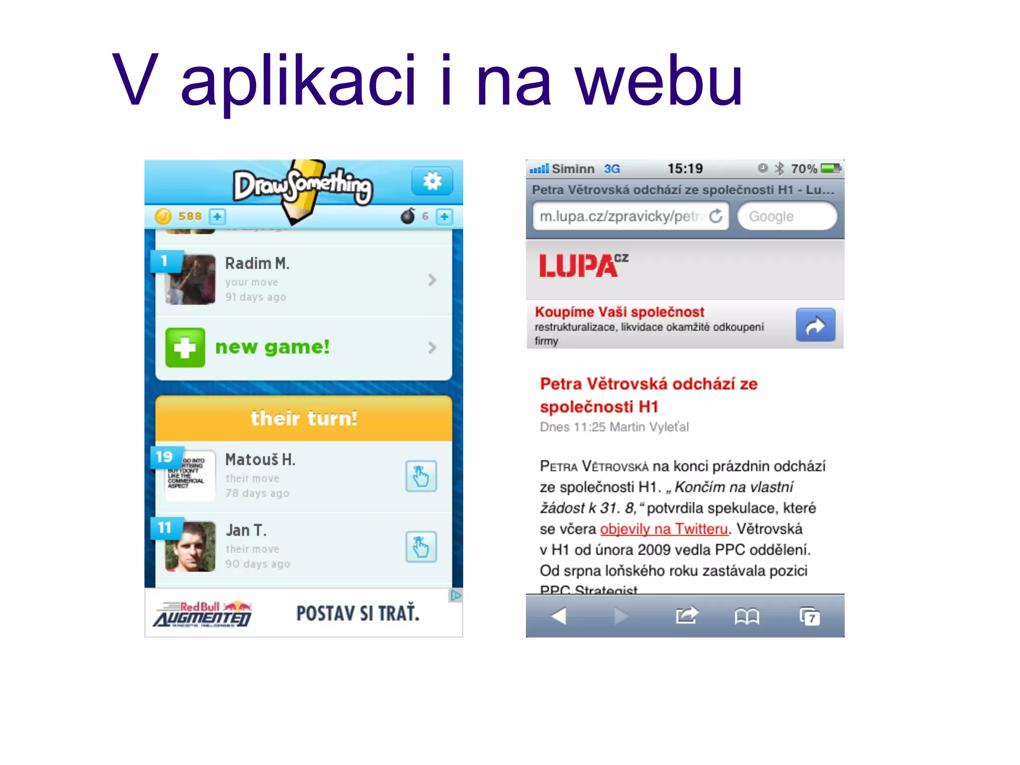 V aplikaci i na webu
 
