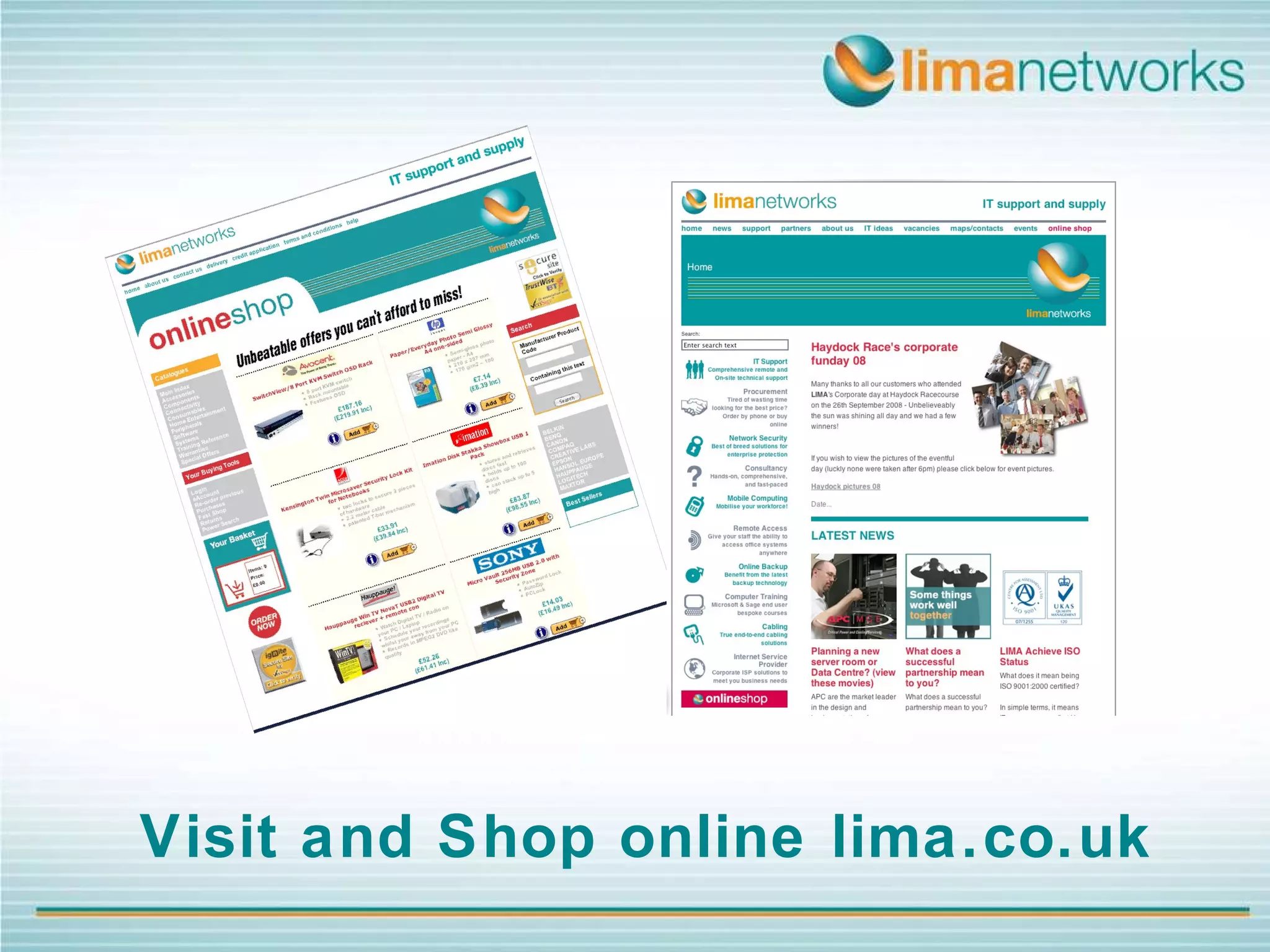 Visit and Shop online lima.co.uk 