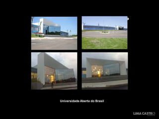 UNIVERSIDADE      ABERTA   DO
              BRASIL




Universidade Aberta do Brasil
 