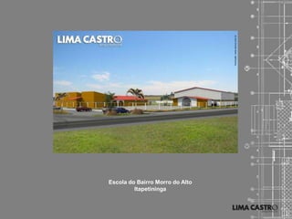 Escola do Bairro Morro do Alto
         Itapetininga
 