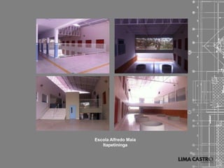 Escola Alfredo Maia
   Itapetininga
 