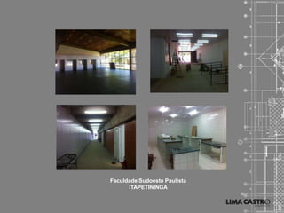 Faculdade Sudoeste Paulista
      ITAPETININGA
 