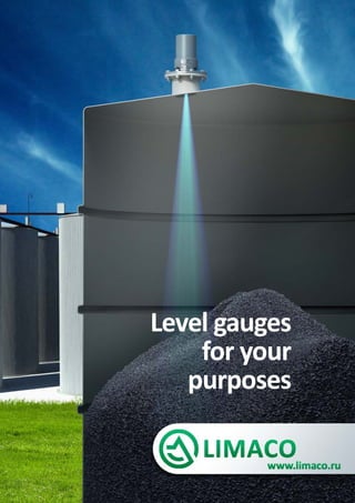 Level gauges
for your
purposes
 