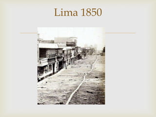Lima 1850



 