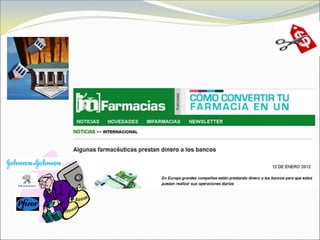 LatFar: Panorama Global de la Industria Farmacéutica/Oportunidades de desarrollo (I)