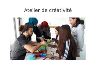 Atelier de créativité
 