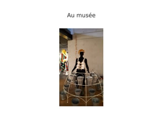 Au musée
 