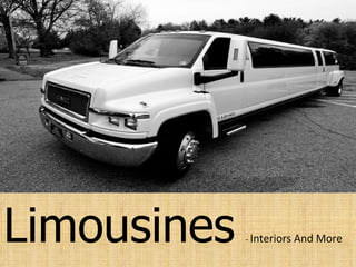 Limousines   -  Interiors And More 