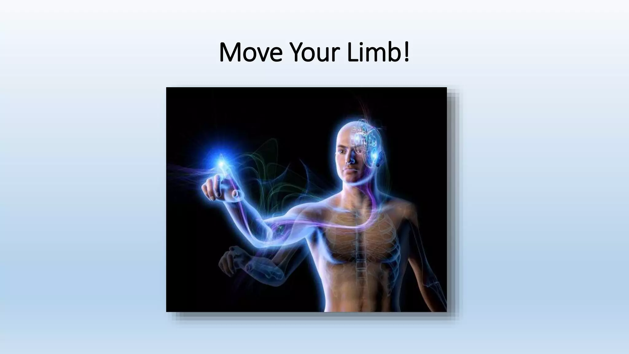 Move Your Limb!
 