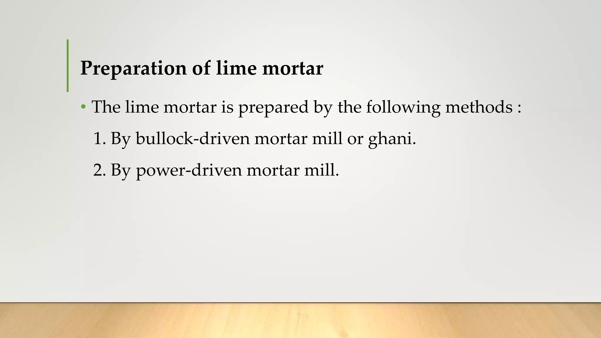 Lime lime mortar | PPTX