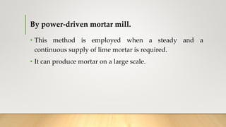 Lime lime mortar | PPTX