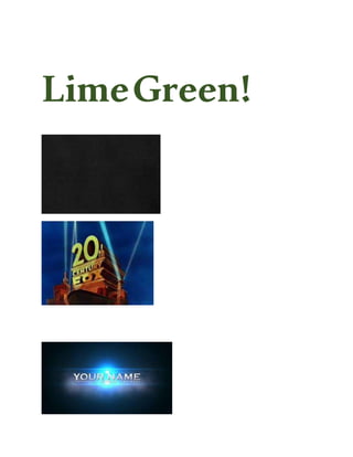 LimeGreen!
 