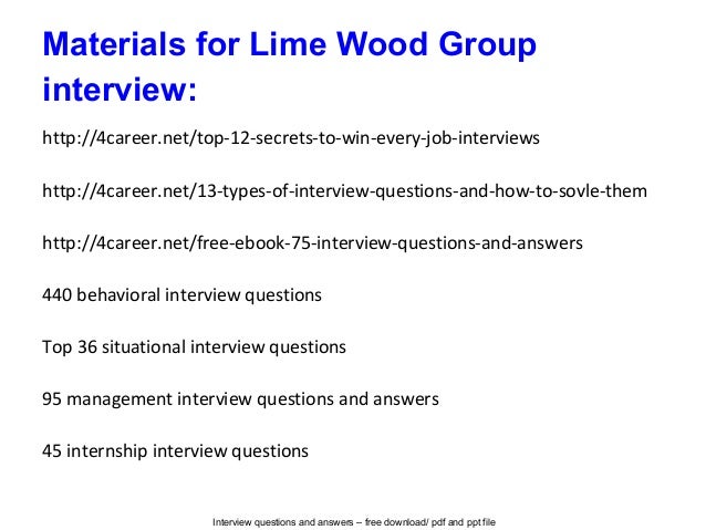 Lime wood group interview questions and answers Lime wood group interview questions and answers