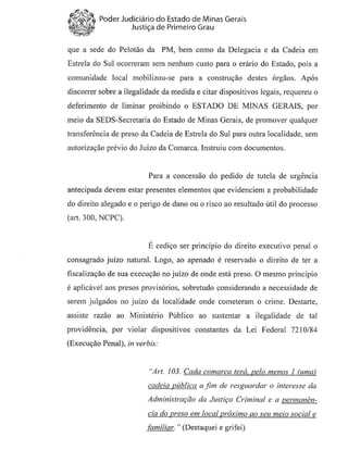 Liminar fechamento-Assunção - Juiz ressaltou em liminar que fechamento da Cadeia pública de Estrela do Sul agravaria a situação do sistema prisional em Minas Gerais