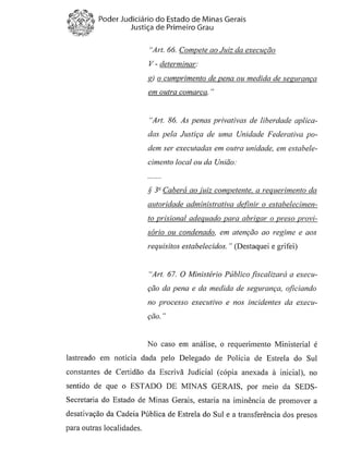 Liminar fechamento-Assunção - Juiz ressaltou em liminar que fechamento da Cadeia pública de Estrela do Sul agravaria a situação do sistema prisional em Minas Gerais