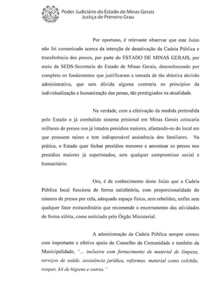 Liminar fechamento-Assunção - Juiz ressaltou em liminar que fechamento da Cadeia pública de Estrela do Sul agravaria a situação do sistema prisional em Minas Gerais