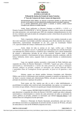 17/03/2021 :: 310012199676 - eproc - ::
https://eproc1g.tjsc.jus.br/eproc/controlador.php?acao=minuta_imprimir&acao_origem...