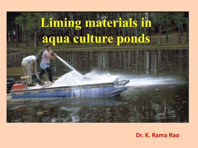 Liming materials in aqua ponds.pptx