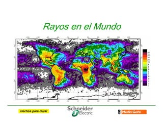 Rayos en el Mundo
 