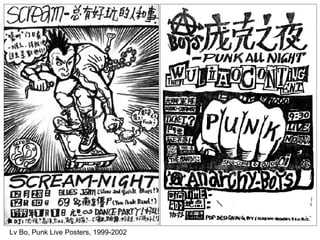 Lv Bo, Punk Live Posters, 1999-2002 