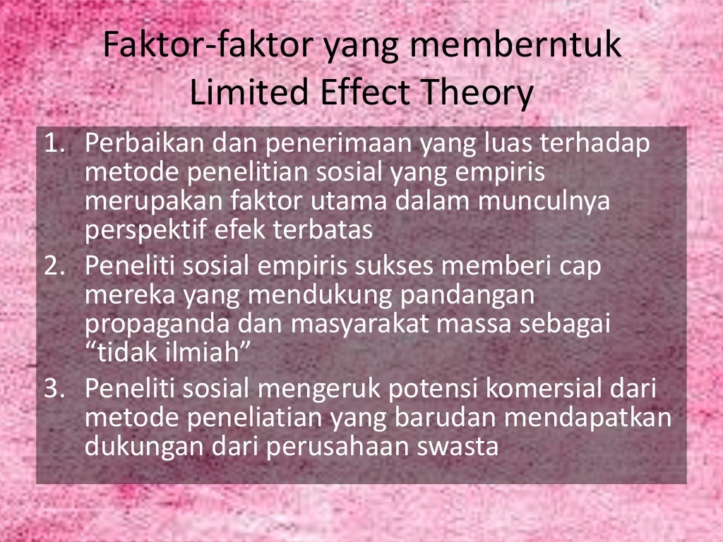 Limited Effect Theory