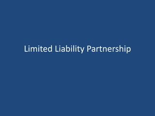 Limited Liability Partnership
 